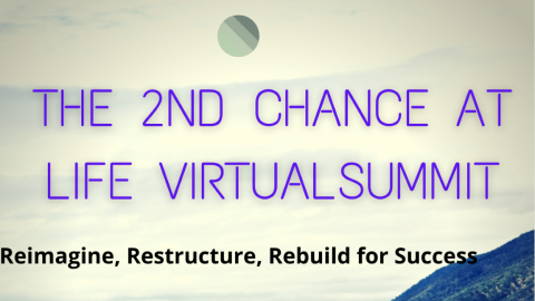 The 2nd Chance at Life Summit