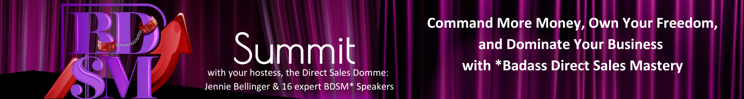 Badass Direct Sales Mastery Summit