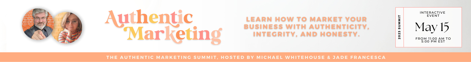 The Authentic Marketing Summit
