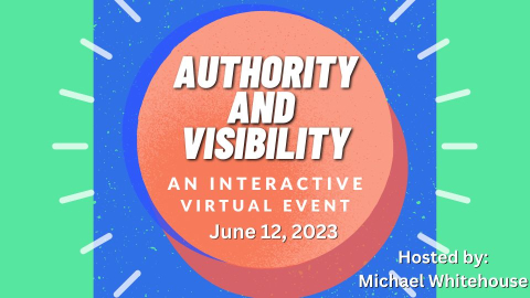 Authority and Visibility Summit
