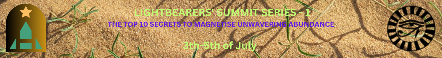 The Lightbearers' Summit Series - The Top 10 Secrets to Magnetise Unwavering Abundance