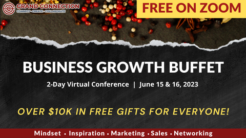 Jun 15 & 16 | Grand Connection Business Growth Buffet Networking Conference
