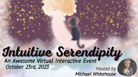 The Intuitive Serendipity Summit - October, 2023