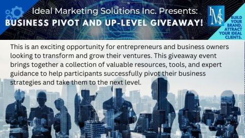 Business Pivot and Up-Level Giveaway!