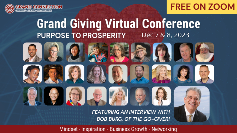 Dec 7 & 8 | Grand Connection Grand Giving Conference: Purpose to Prosperity