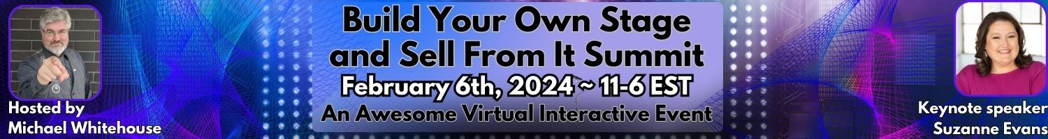 Build Your Own Stage and Sell From It Summit
