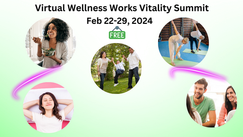 Virtual Wellness Works Vitality Summit