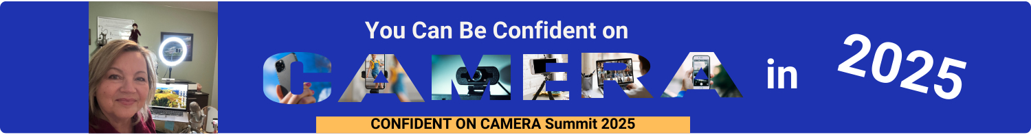 Confident on Camera Summit 2025 